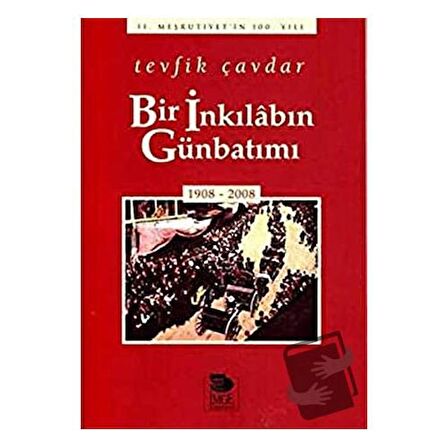 İç Sayfalara Gözat Paylaş Bir İnkılabın Günbatımı