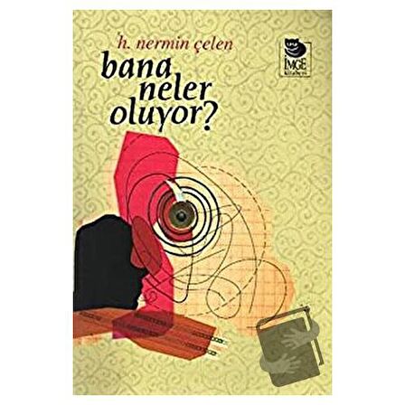 Bana Neler Oluyor?