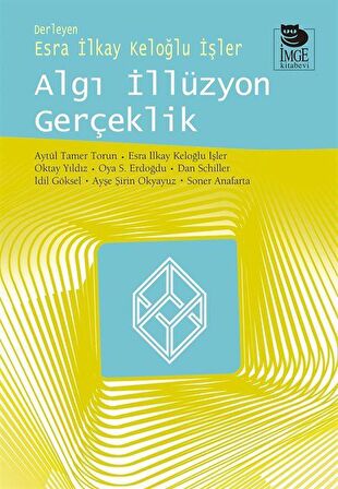 Algı İllüzyon Gerçeklik