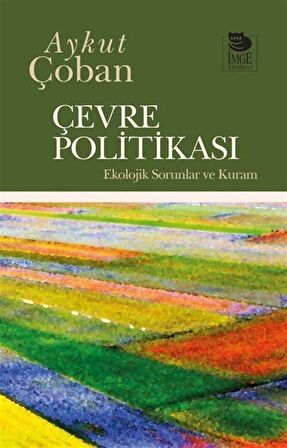 Çevre Politikası Ekolojik Sorunlar ve Kura