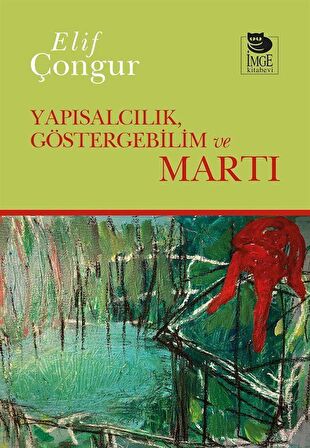 Yapısalcılık, Göstergebilim ve Martı