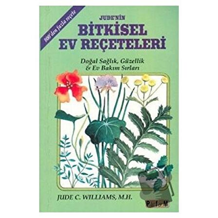 Jude’nin Bitkisel Ev Reçeteleri