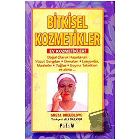 Bitkisel Kozmetikler Ev Kozmetikleri