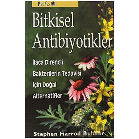 Bitkisel Antibiyotikler Antibiyotiklere Dirençli Bakterilerin Tedavisinde Doğal Alternatifler