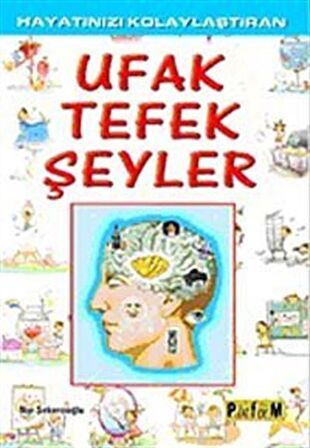 Hayatınızı Kolaylaştıran Ufak Tefek Şeyler