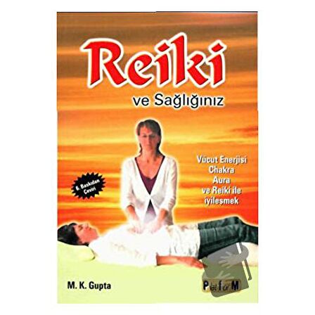 Reiki ve Sağlığınız