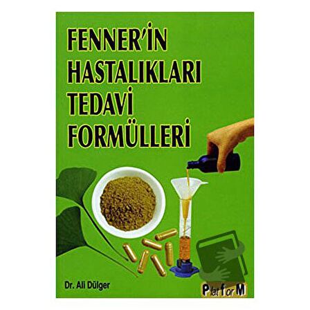 Fenner’in Hastalıkları Tedavi Formülleri