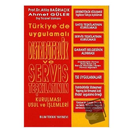 Distribütörlük ve Servis Teşkilatının Kurulması Usul ve  İşlemleri