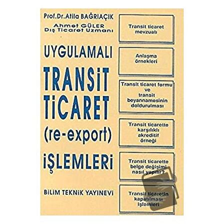 Uygulamalı Transit Ticaret (Re-Export) İşlemleri