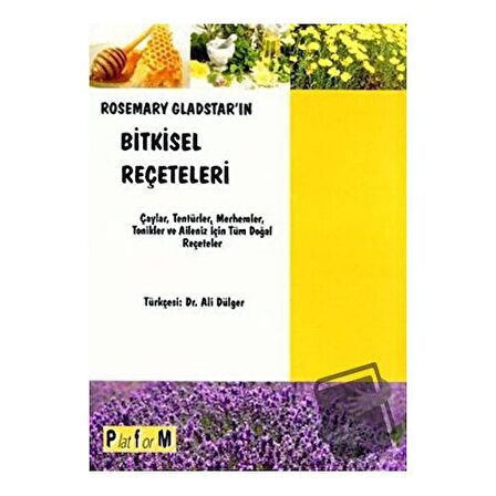 Rosemary Gladstar’ın Bitkisel Reçeteleri