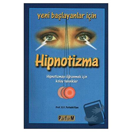 Yeni Başlayanlar İçin Hipnotizma