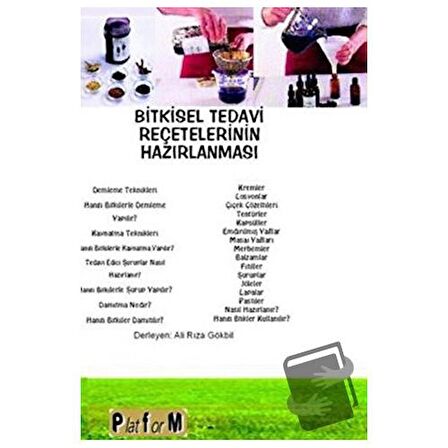 Bitkisel Tedavi Reçetelerinin Hazırlanması