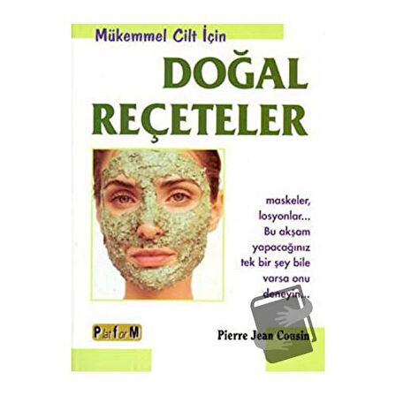 Mükemmel Cilt İçin Doğal Reçeteler