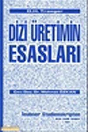 Dizi Üretimin Esasları