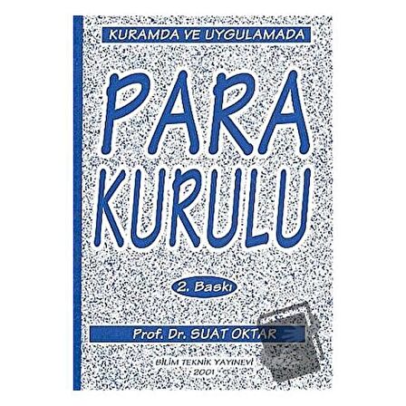 Kurumda ve Uygulamada Para Kurulu