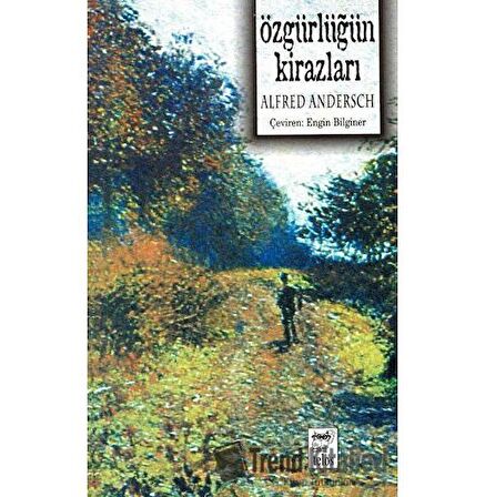 Özgürlüğün Kirazları / Alfred Andersch