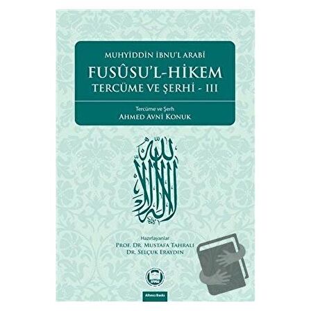 Fususu’l-Hikem Tercüme ve Şerhi 3