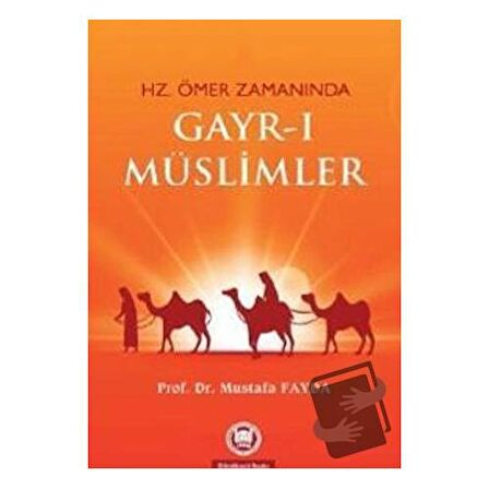 Hz. Ömer Zamanında Gayr-ı Müslimler