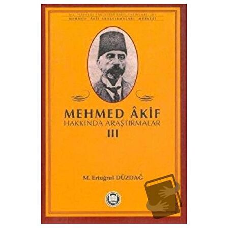 Mehmed Akif Hakkında Araştırmalar 3