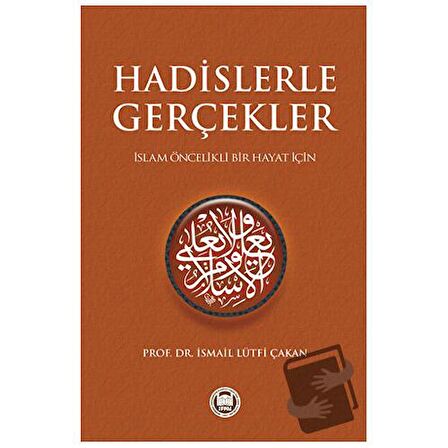 Hadislerle Gerçekler