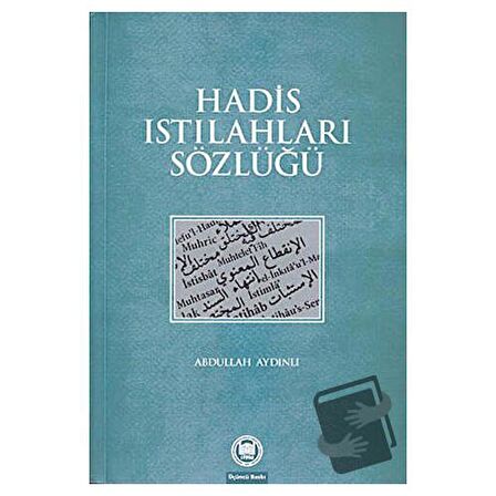 Hadis Istılahları Sözlüğü