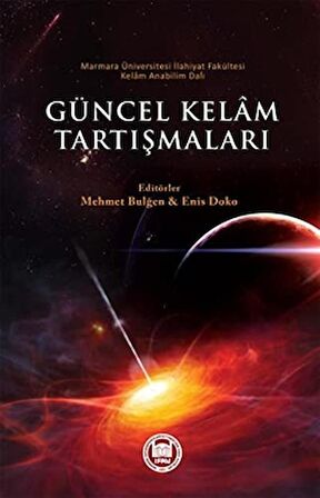 Güncel Kelam Tartışmaları