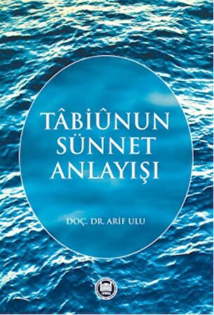 Tabiunun Sünnet Anlayışı