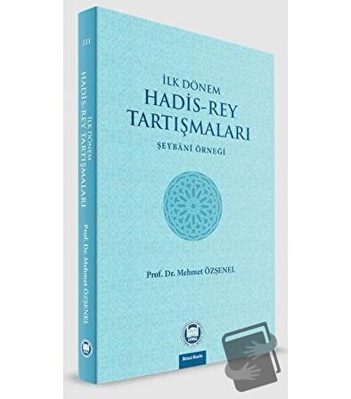 İlk Dönem Hadis-Rey Tartışmaları