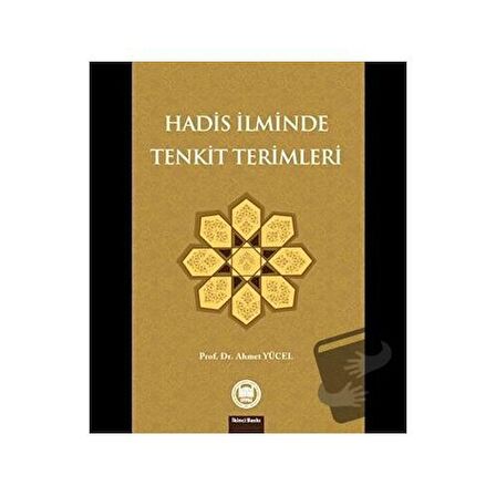 Hadis İlminde Tenkit Terimleri