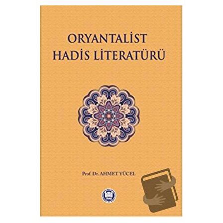 Oryantalist Hadis Literatürü