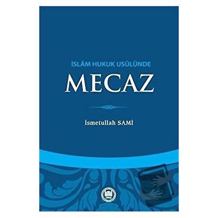 İslam Hukuk Usulünde Mecaz