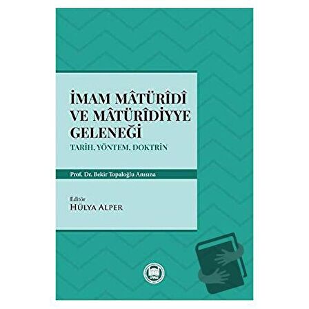 İmam Matüridi ve Matüridiyye Geleneği