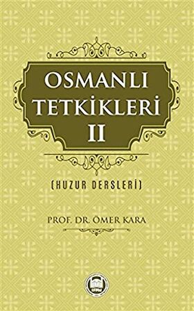 Osmanlı Tetkikleri - 2