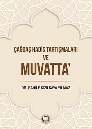 Çağdaş Hadis Tartışmaları ve Muvatta