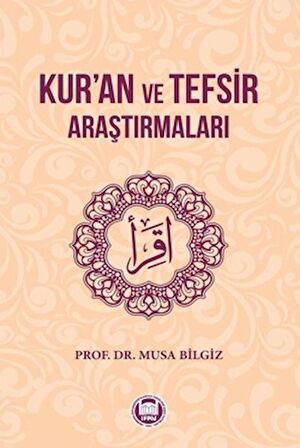 Kur’an ve Tefsir Araştırmaları