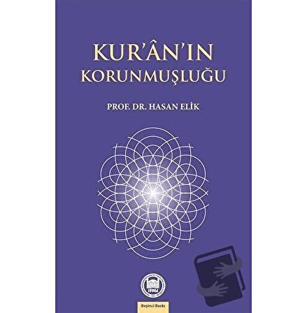 Kur’an’ın Korunmuşluğu