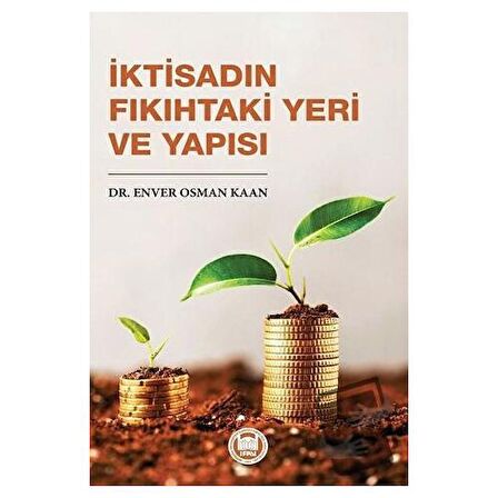 İktisadın Fıkıhtaki Yeri ve Yapısı