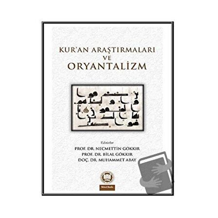 Kur’an Araştırmaları ve Oryantalizm