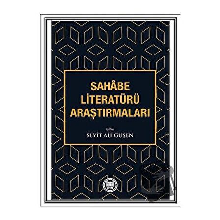 Sahabe Literatürü Araştırmaları