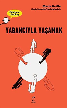 Yabancıyla Yaşamak - Düşünen Baykuş