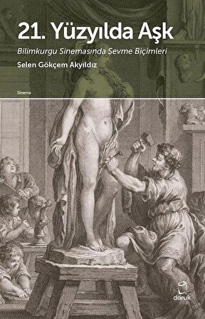 21. Yüzyılda Aşk
