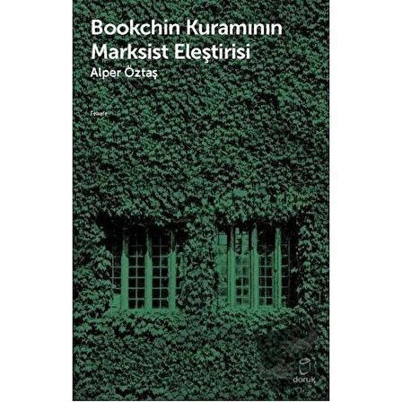 Bookchin Kuramının Marksist Eleştirisi