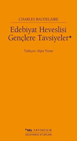 Edebiyat Heveslisi Gençlere Tavsiyeler