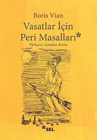 Vasatlar İçin Peri Masalı