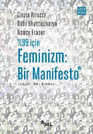 %99 İçin Feminizm: Bir Manifesto