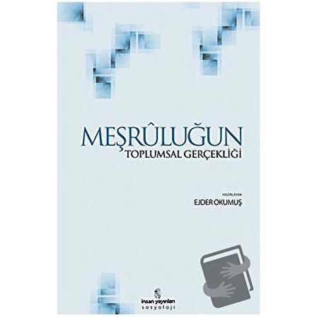 Meşruluğun Toplumsal Gerçekliği