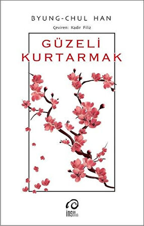 Güzeli Kurtarmak