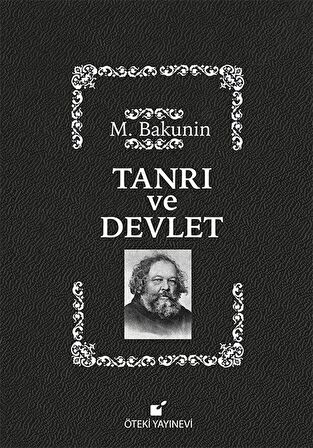 Tanrı ve Devlet / Mihail Bakunin