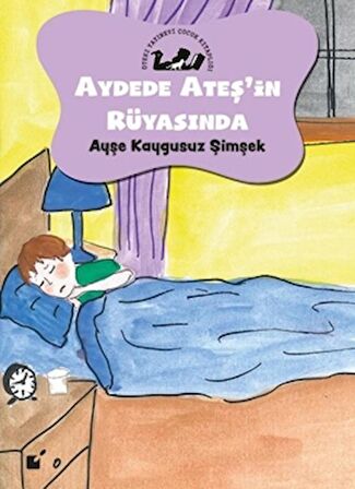 Aydede Ateş'in Rüyasında