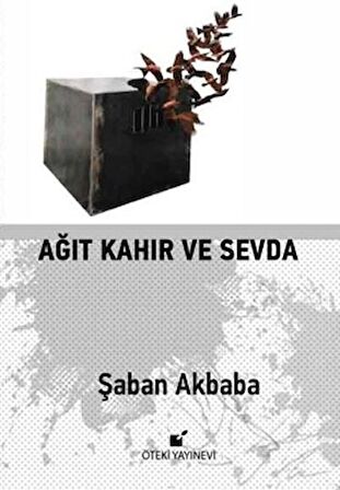 Ağıt Kahır ve Sevda